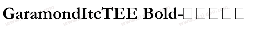 GaramondItcTEE Bold字体转换